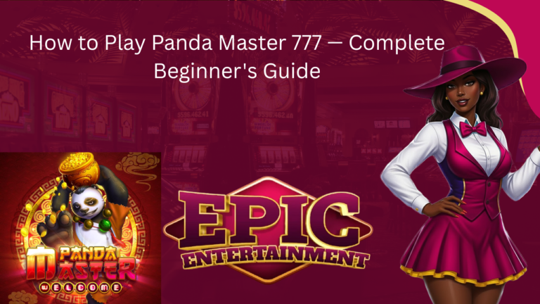 How to Play Panda Master 777: Complete Beginner’s Guide